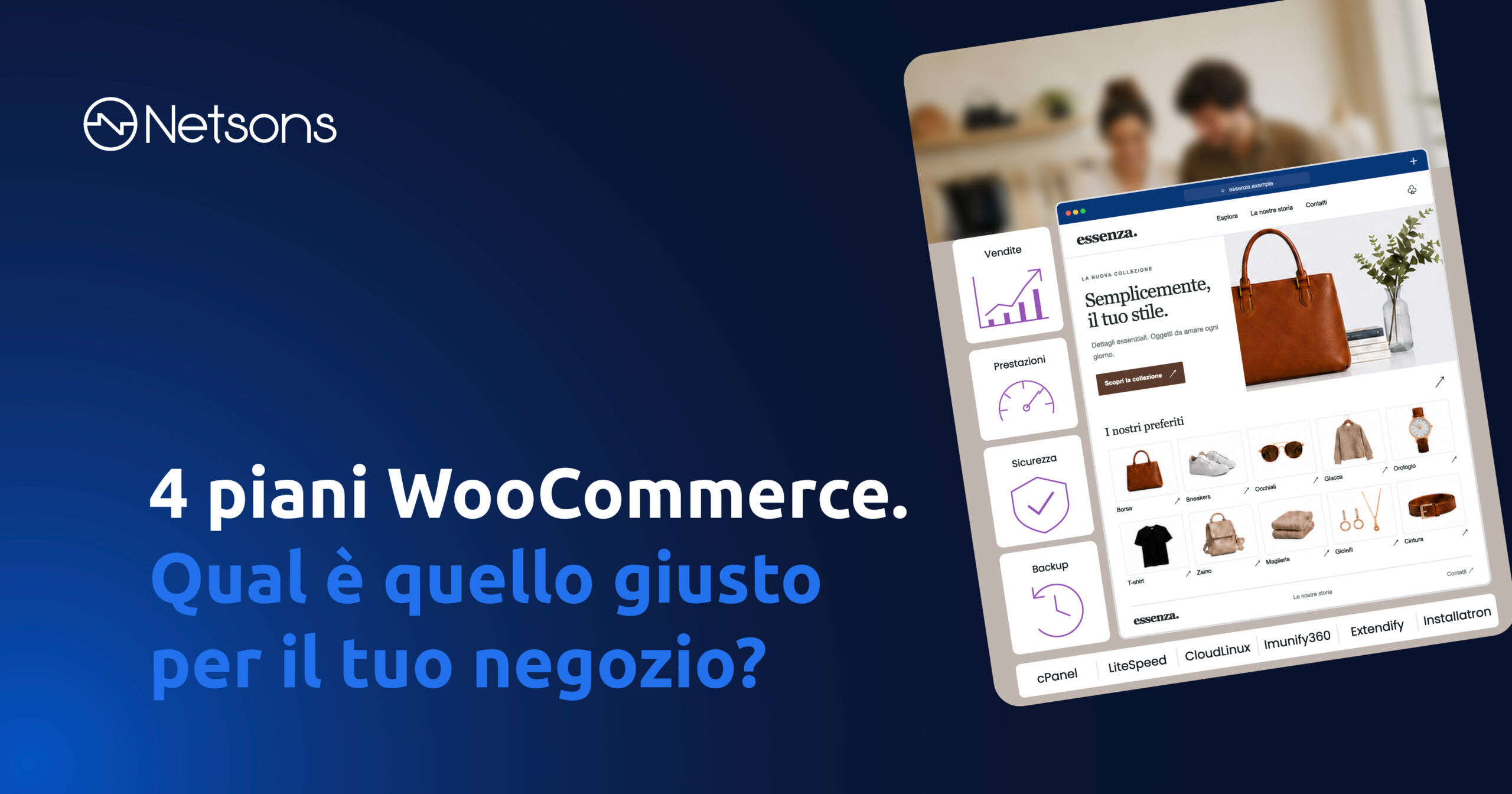 Quale piano WooCommerce Netsons scegliere per il tuo store